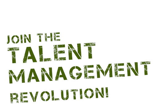 Join the Talent Management Revolution